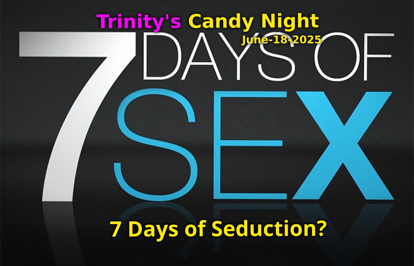 7 Days of Seduction